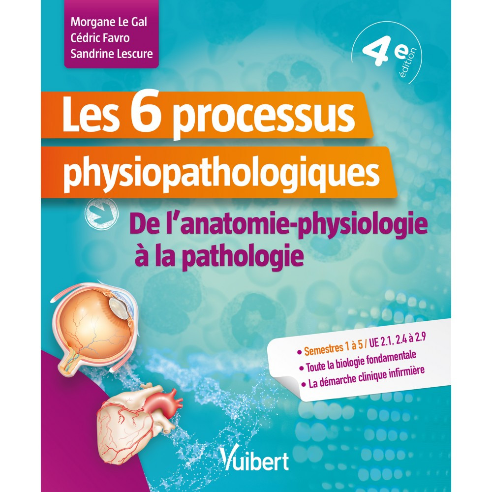 Les 6 processus physiopathologiques UE 2.1, 2.4 à 2.9  VG librairie