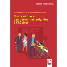 Droits et place des personnes soignées à l'hôpital