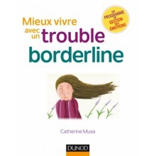 Mieux vivre avec un trouble borderline