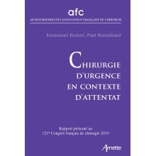 Chirurgie d'urgence en contexte d'attentat