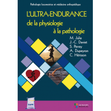 L'ultra-endurance : de la physiologie à la pathologie