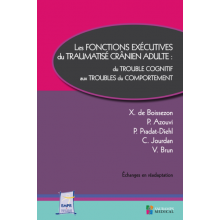 Les fonctions exécutives du traumatisé crânien adulte