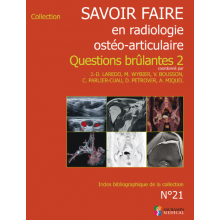 Savoir faire en radiologie ostéo-articulaire n°21