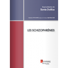 Les schizophrénies