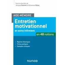 Entretien motivationnel en soins infirmiers en 48 notions