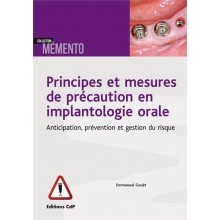 Principes et mesures de précaution en implantologie orale