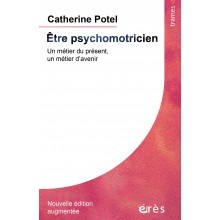 Etre psychomotricien