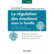 La régulation des émotions dans la famille