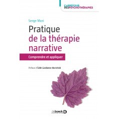 Pratique de la thérapie narrative