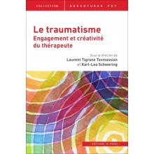 Le traumatisme : engagement et créativité du thérapeute