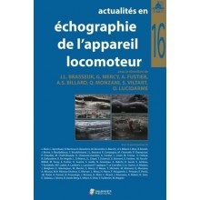 Actualités en échographie de l'appareil locomoteur, tome 16