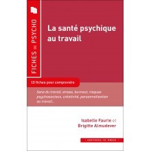 La santé psychique au travail