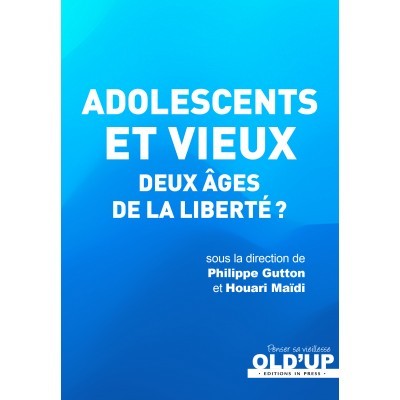 Adolescents et vieux