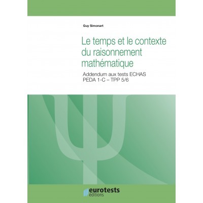 Le temps et le contexte du raisonnement mathématique