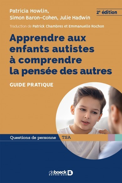 Apprendre aux enfants autistes à comprendre la pensée des autres