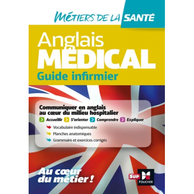 Anglais médical : guide...