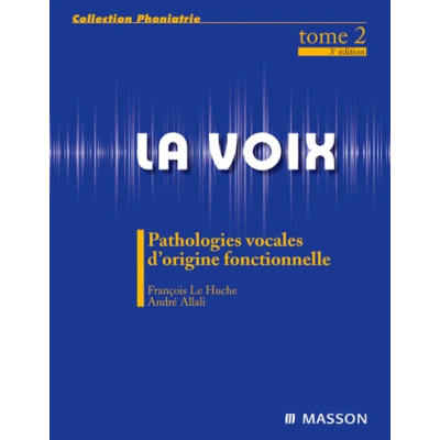 La voix, tome 2 :...