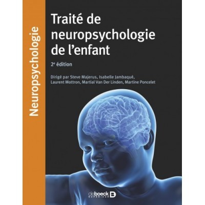 Traité de neuropsyhologie...