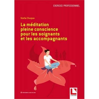 La méditation pleine...