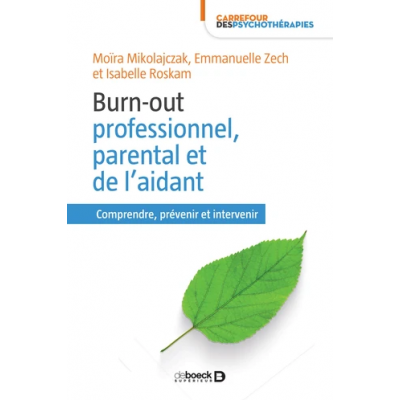 Burn-out professionnel,...