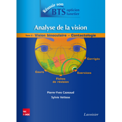 Analyse de la vision, tome 2