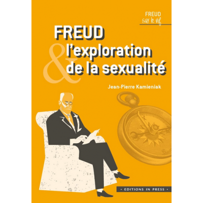 Freud & l'exploration de la...