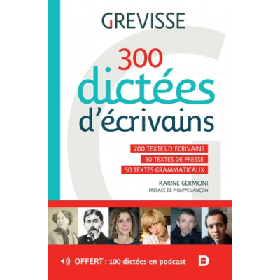 300 dictées d'écrivains