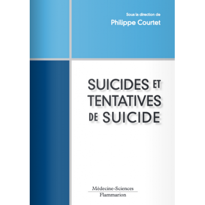 Suicides et tentatives de...