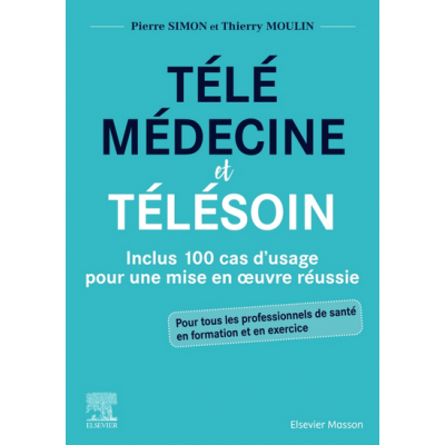 Télémédecine et télésoin