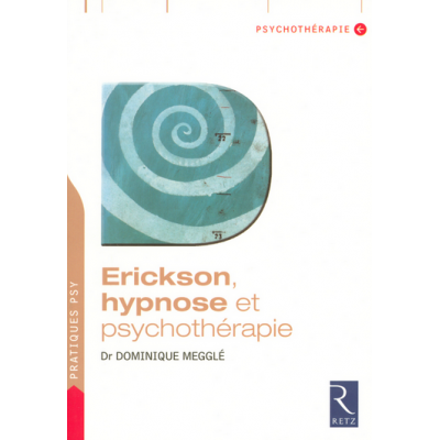 Erickson, hypnose et...