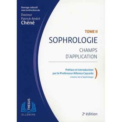 Sophrologie, tome 2 :...