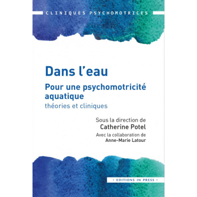 Dans l'eau : pour une...