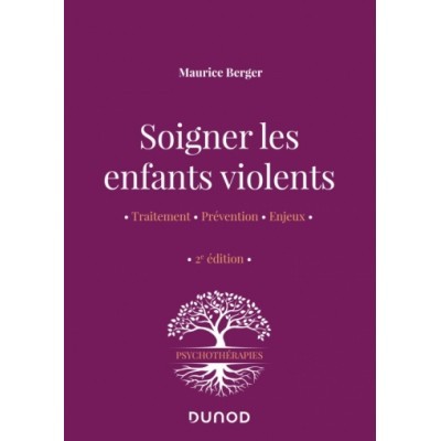 Soigner les enfants violents