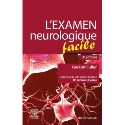 L'examen neurologique facile