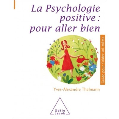 La psychologie positive :...