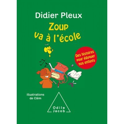 Zoup va à l'école