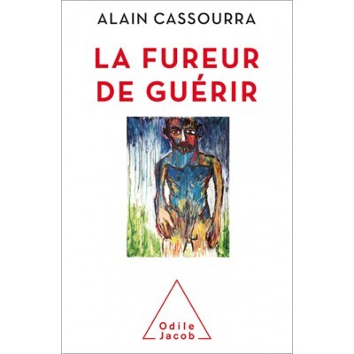 La fureur de guérir