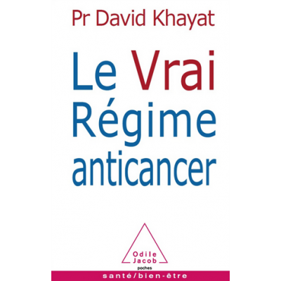 Le vrai régime anticancer