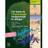 Les bases de l'immunologie fondamentale et clinique