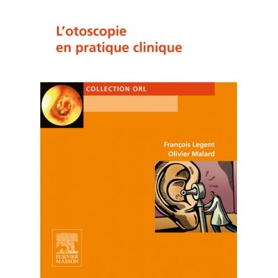 L'otoscopie en pratique...