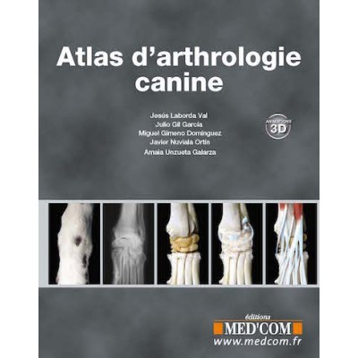 Atlas d'arthrologie canine