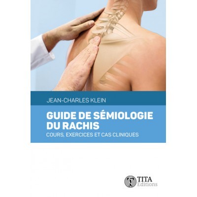 Guide de sémiologie du rachis