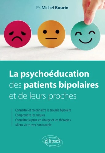 La psychoéducation des patients bipolaires et de leurs proches