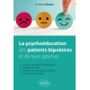 La psychoéducation des patients bipolaires et de leurs proches