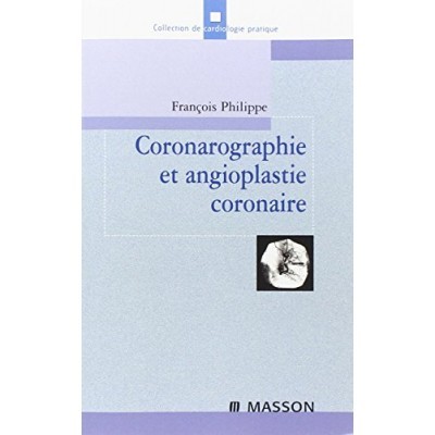 Coronarographie et...