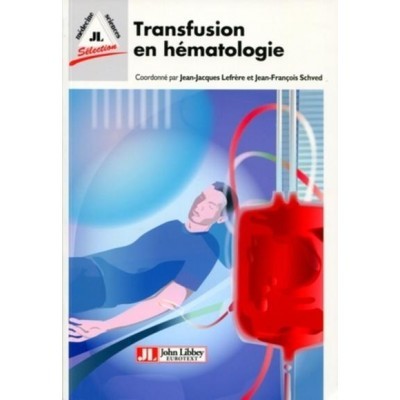 Transfusion en hématologie