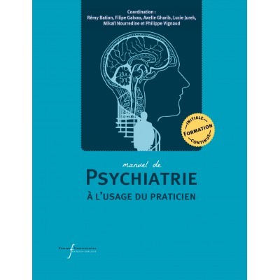 Manuel de psychiatrie à...