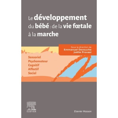 Le développement du bébé :...