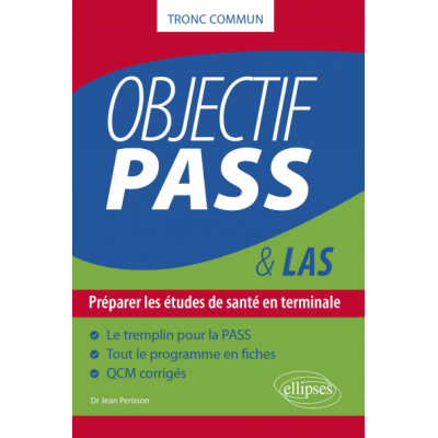 Objectif PASS & LAS