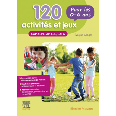 120 activités et jeux pour...